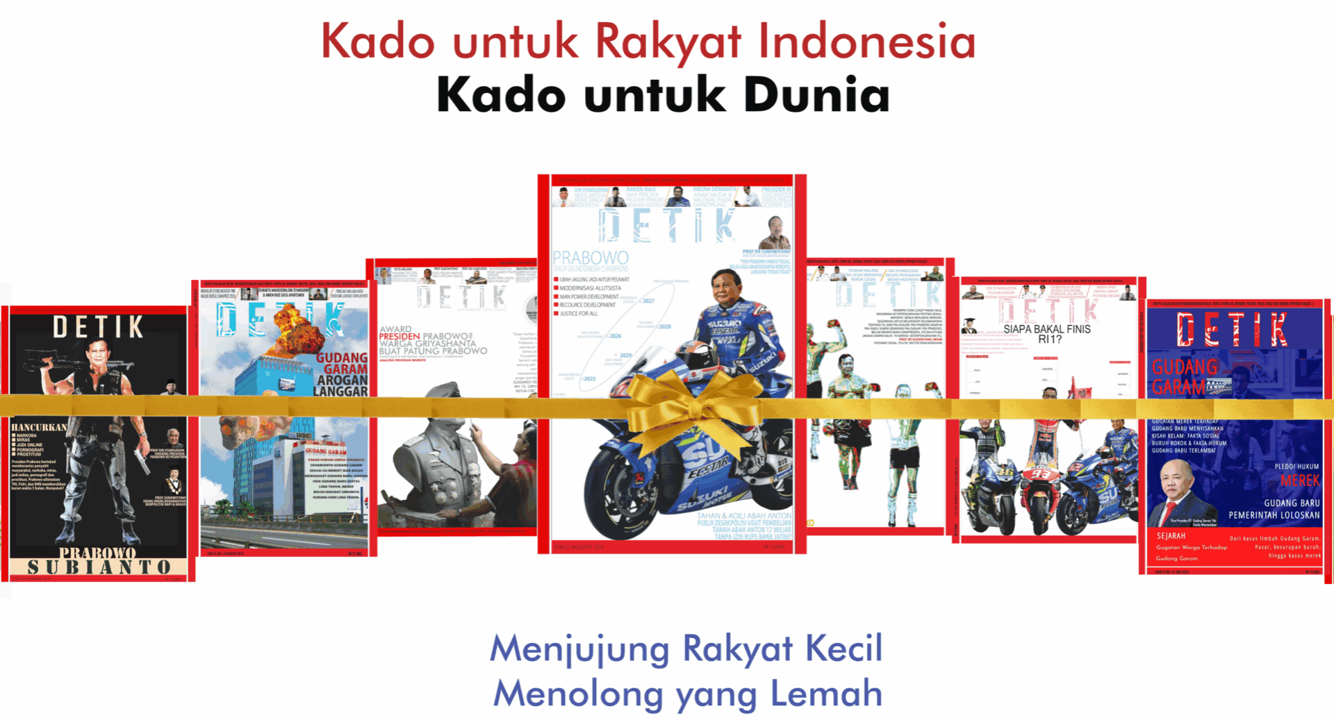 Menjunjung Rakyat Kecil, Menolong yang Lemah